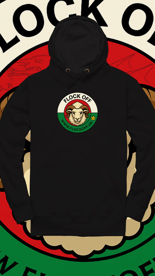 Official Flock Off Premium Hoodie Welsh Style
